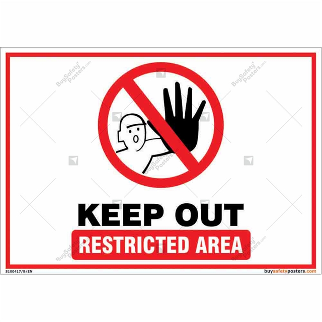 Keep Out Sign Board