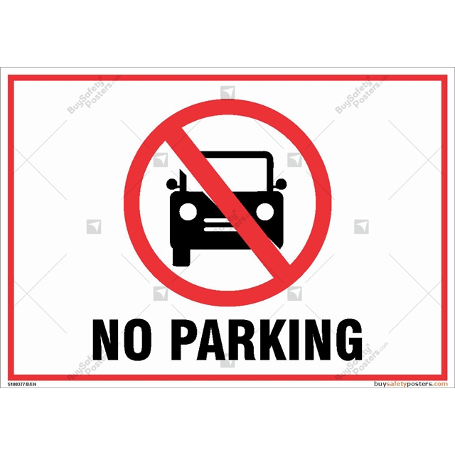 No Parking Sign| Buysafetyposters.com