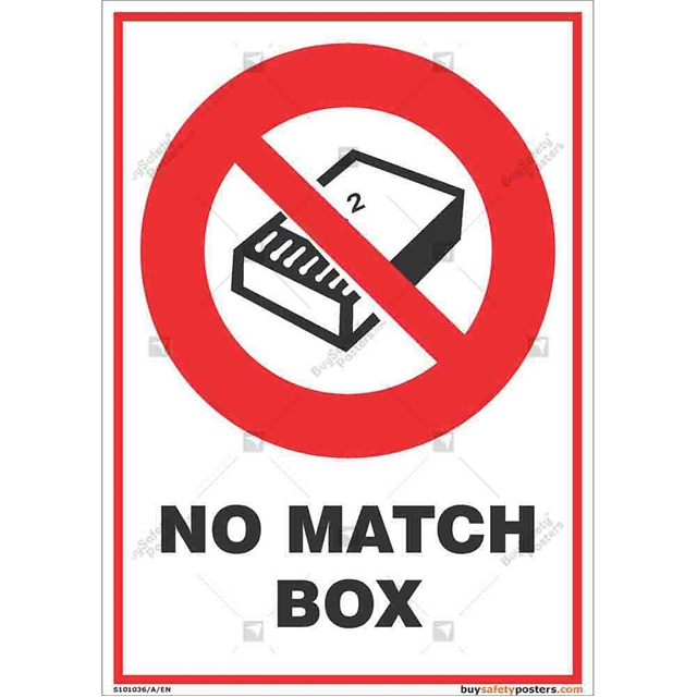 Matchbox prohibition sign for inculcating good working culture 