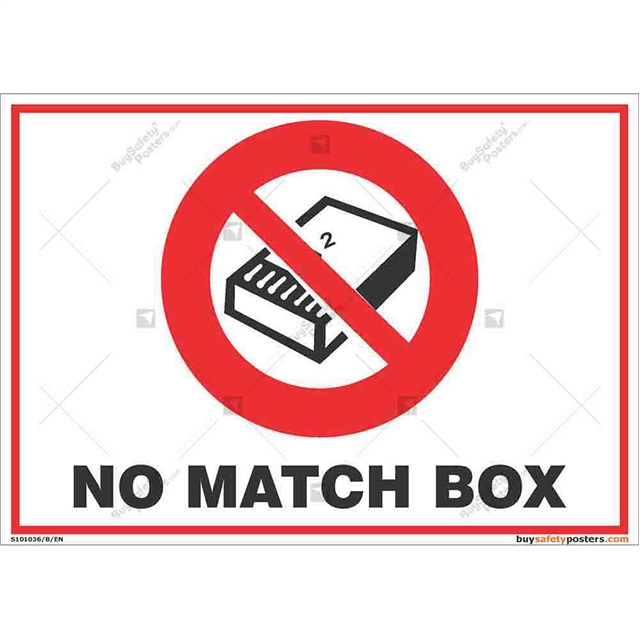 Matchbox prohibition sign for inculcating good working culture 