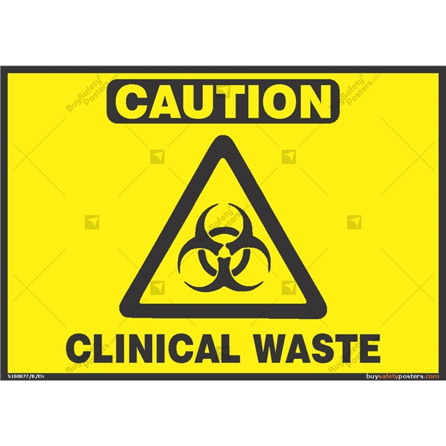 Clinical Waste Self Adhesive Vinyl Stickers Safety Sign Business Clinic SKU5331 