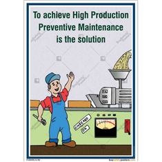 Preventive Maintenance  For High Productivity