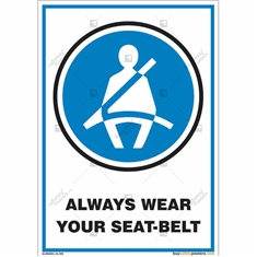 Always Wear Your Seat Belt Signs in Portrait