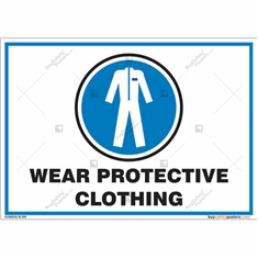 Wear Protective Clothing Sign in Landscape
