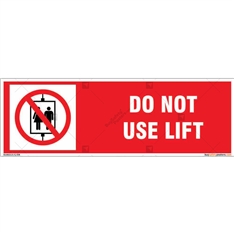 Do Not Use Lift Sign in Rectangle