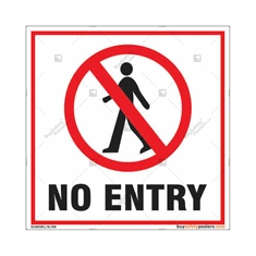 No Entry Sign in Square