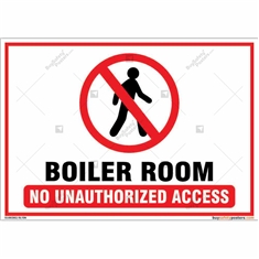 Boiler Room No Unauthorized Access Sign in Landscape