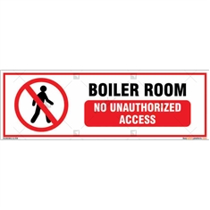 Boiler Room No Unauthorized Access Sign in Rectangle
