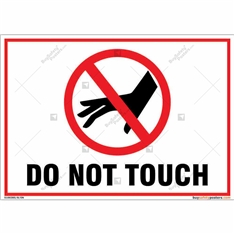 Do Not Touch Sign in Landscape