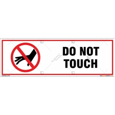 Do Not Touch Sign in Rectangle