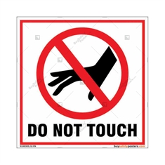 Do Not Touch Sign in Square