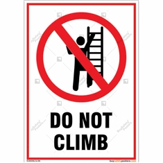Do Not Climb Sign in Portrait