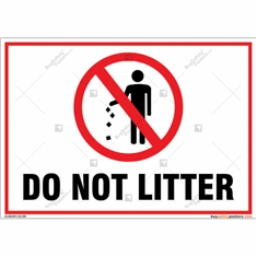 Do Not Litter Signs for Environmental Safety in Landscape Shape