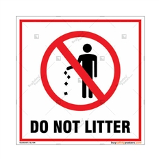 Do Not Litter Sign in Square