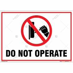 Do Not Operate Sign in Landscape