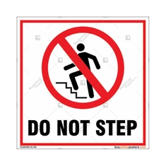 Do Not Step Sign in Square