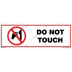 Do Not Touch Sign from Prohibition Signs in Rectangle Shape 