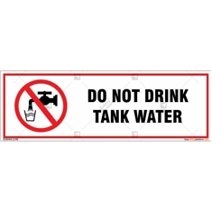 Do Not Drink Tank Water Sign in Rectangle