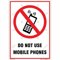Do Not Use Mobile Phones Sign in Portrait