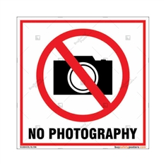 No Photography Sign in Square