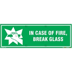 In Case of Fire, Break Glass Emergency Sign in Rectangle