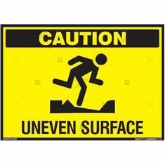 Caution Uneven Surface Signs in Landscpae
