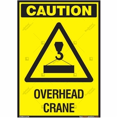 Overhead Crane Sign in Portrait