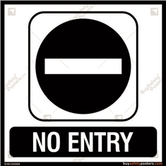 No Entry Sign
