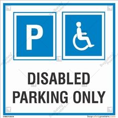 Disable Parking Only Signs