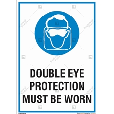 Double Eye Protection Must Be Worn Sign