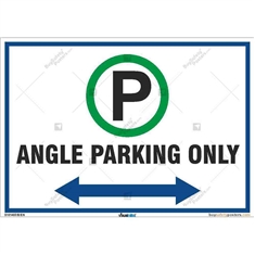 Angle Parking Only Sign