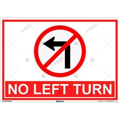 No Left Turn Sign- Parking Sign in Landscape