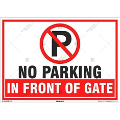 No Parking in front Of Gate Sign- Parking Sign in Landscape