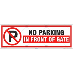 No Parking in front Of Gate Sign- Rectangle