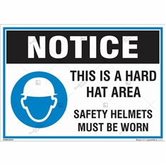 THIS IS A HARD HAT AREA SAFETY HELMETS MUST BE WORN SIGN & STICKER OPTIONS 