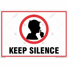 Keep Silence Signs in Landscape