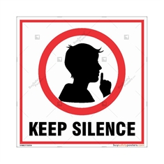 Keep Silence Signs in Sqaure