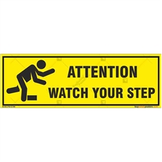 Watch-Your-Step-Awareness-Sign