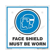 Wear-Face-Shield-Display-Sign in Square