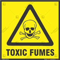 Toxic Fumes Signs