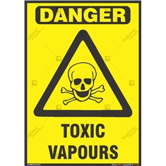 Toxic Vapours Sign
