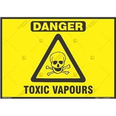 Toxic Vapours Signs