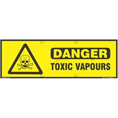 Toxic Vapours Sign