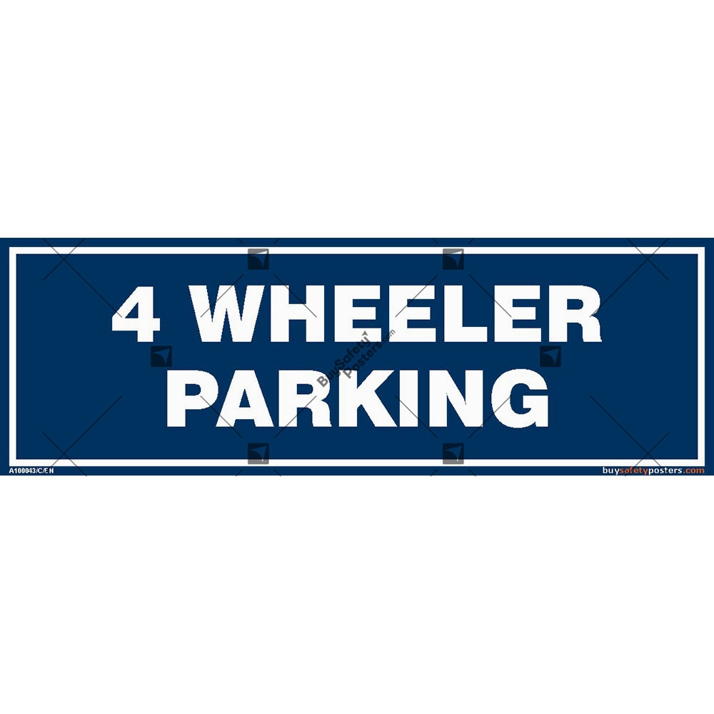 four wheeler parking zone sign