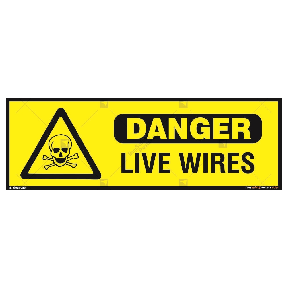 Danger Live Wires Sign, SKU: S2-4137