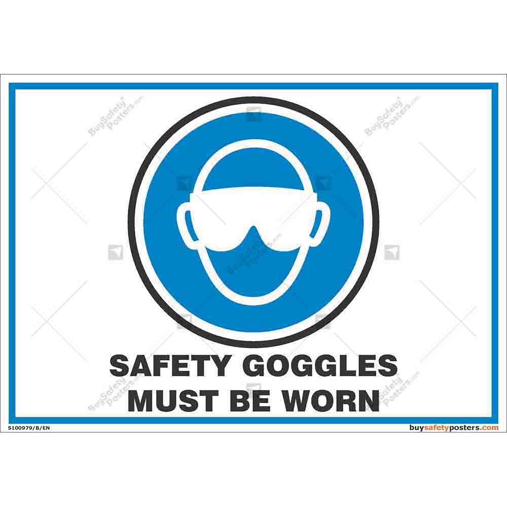 Wear Safety Goggles Sign